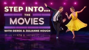 Step Into… The Movies with Derek and Julianne Hough