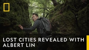 Lost Cities Revealed with Albert Lin