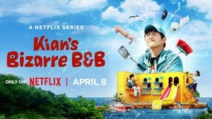 Kian's Bizarre B&B