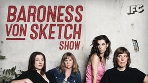 Baroness von Sketch Show