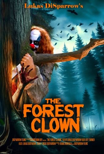 The Forest Clown 2025